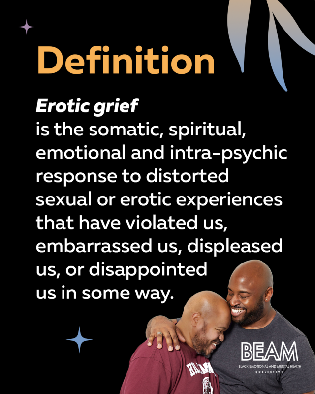 A definition of "erotic grief" appears above two men embracing and smiling. The text explains erotic grief as a response to negative sexual or erotic experiences.