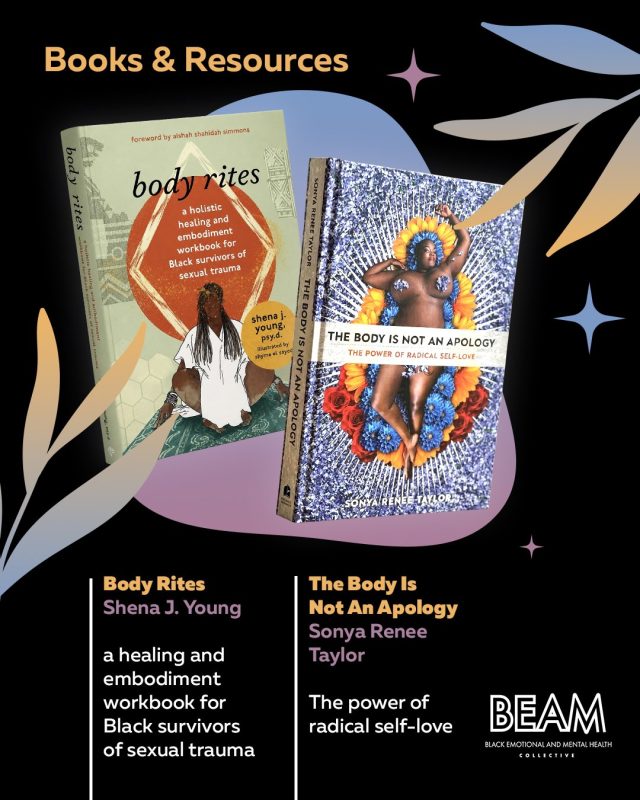 Two books are featured: "Body Rites" by Shena J. Young, a healing workbook for Black survivors of sexual trauma, and "The Body Is Not An Apology" by Sonya Renee Taylor, about radical self-love.