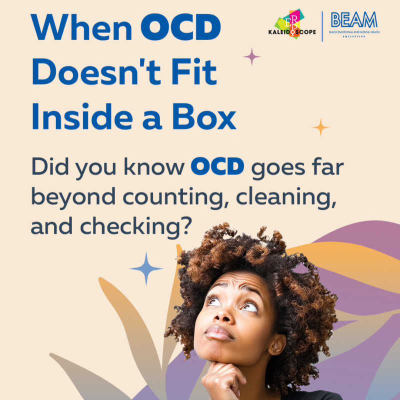 Text graphic titled “When OCD Doesn’t Fit Inside a Box,” asking, “Did you know OCD goes far beyond counting, cleaning, and checking?” featuring a person looking upward in contemplation.