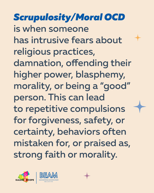 An infographic defining Scrupulosity/Moral OCD as intrusive fears about religious practices, morality, and being a “good” person, leading to repetitive compulsions. Logos for Kaleidoscope and BEAM are at the bottom.