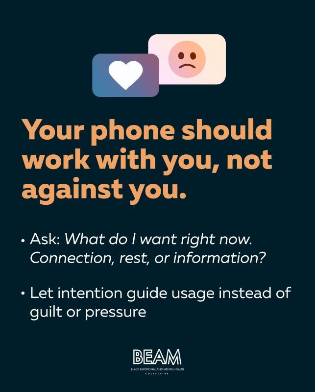 A graphic with heart and sad face icons and the text: "Your phone should work with you, not against you," followed by advice on intentional phone use, and the BEAM logo at the bottom.