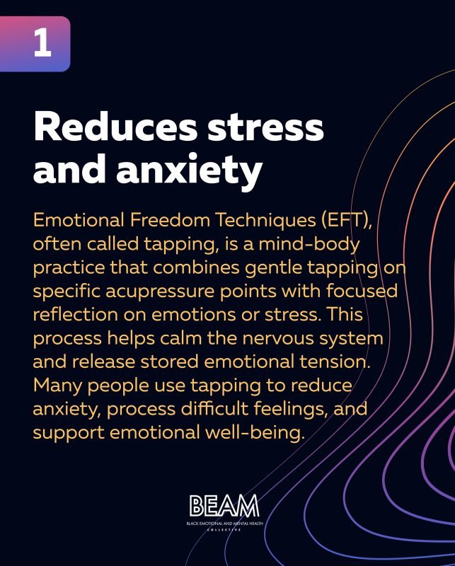 Slide with heading "Reduces stress and anxiety" explaining Emotional Freedom Techniques (EFT) as a method that uses tapping on acupressure points to help manage stress and emotional tension.